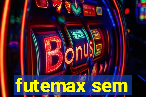 futemax sem